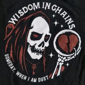 Wisdom In Chains Someday When I Am Dust Band Shirt